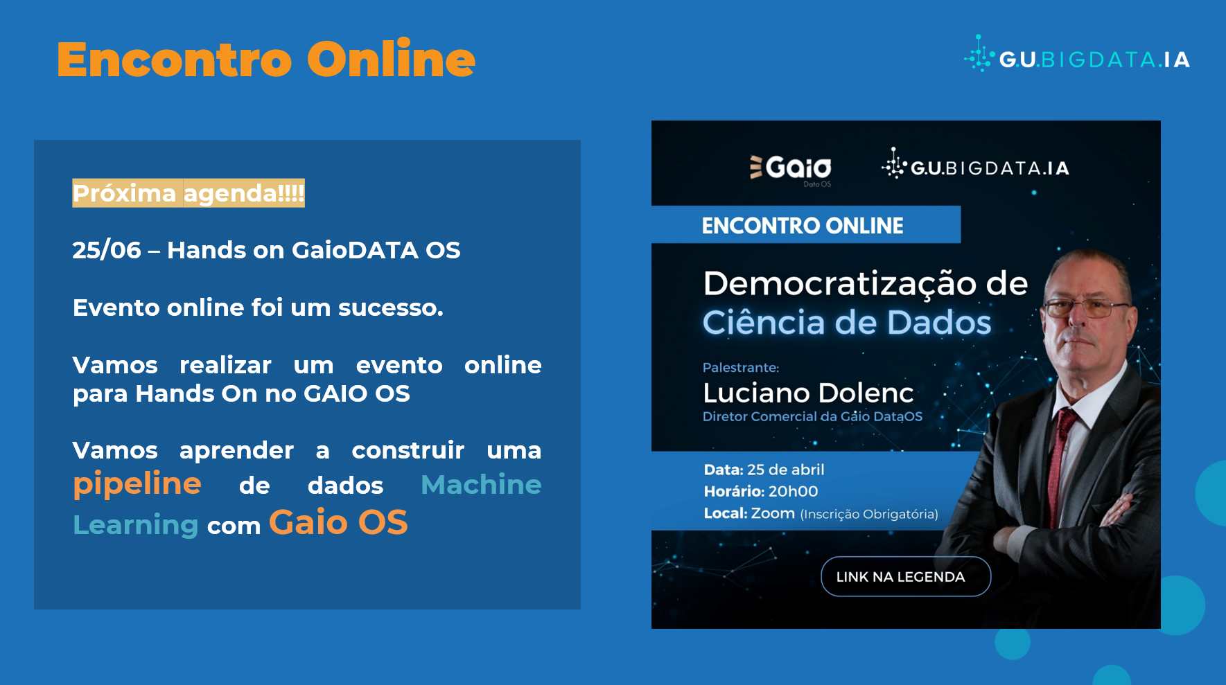 Encontro Online: 25 de Junho 20h - Hands on Gaio DataOS - Democratização de Ciência de Dados