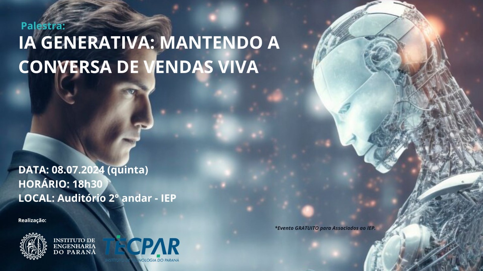 Encontro Presencial: 08 de Agosto- IA Generativa: Mantendo a Conversa de Vendas Viva