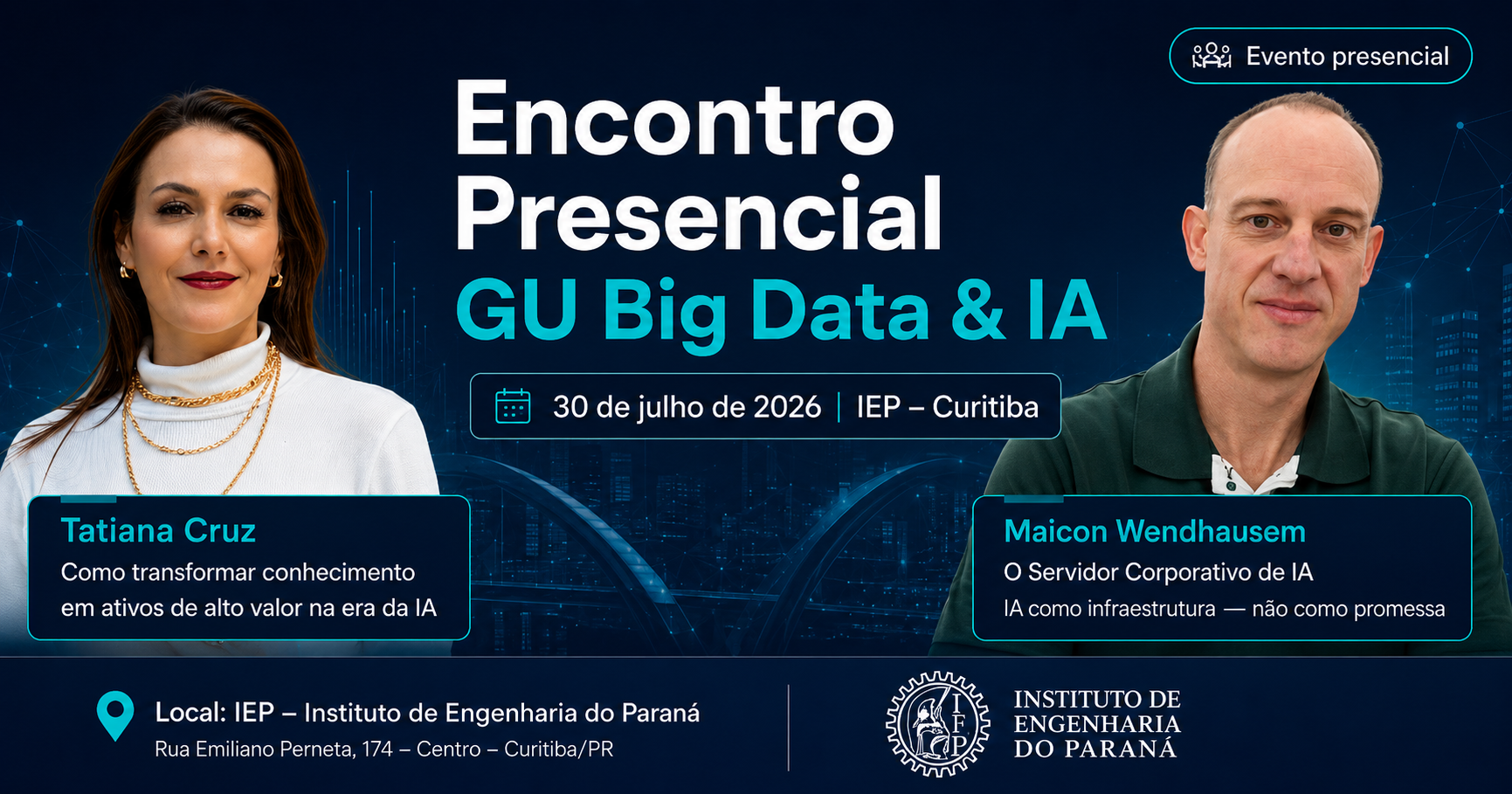 Encontro Presencial GU Big Data & IA – 30 de julho: conhecimento como ativo e IA como infraestrutura corporativa