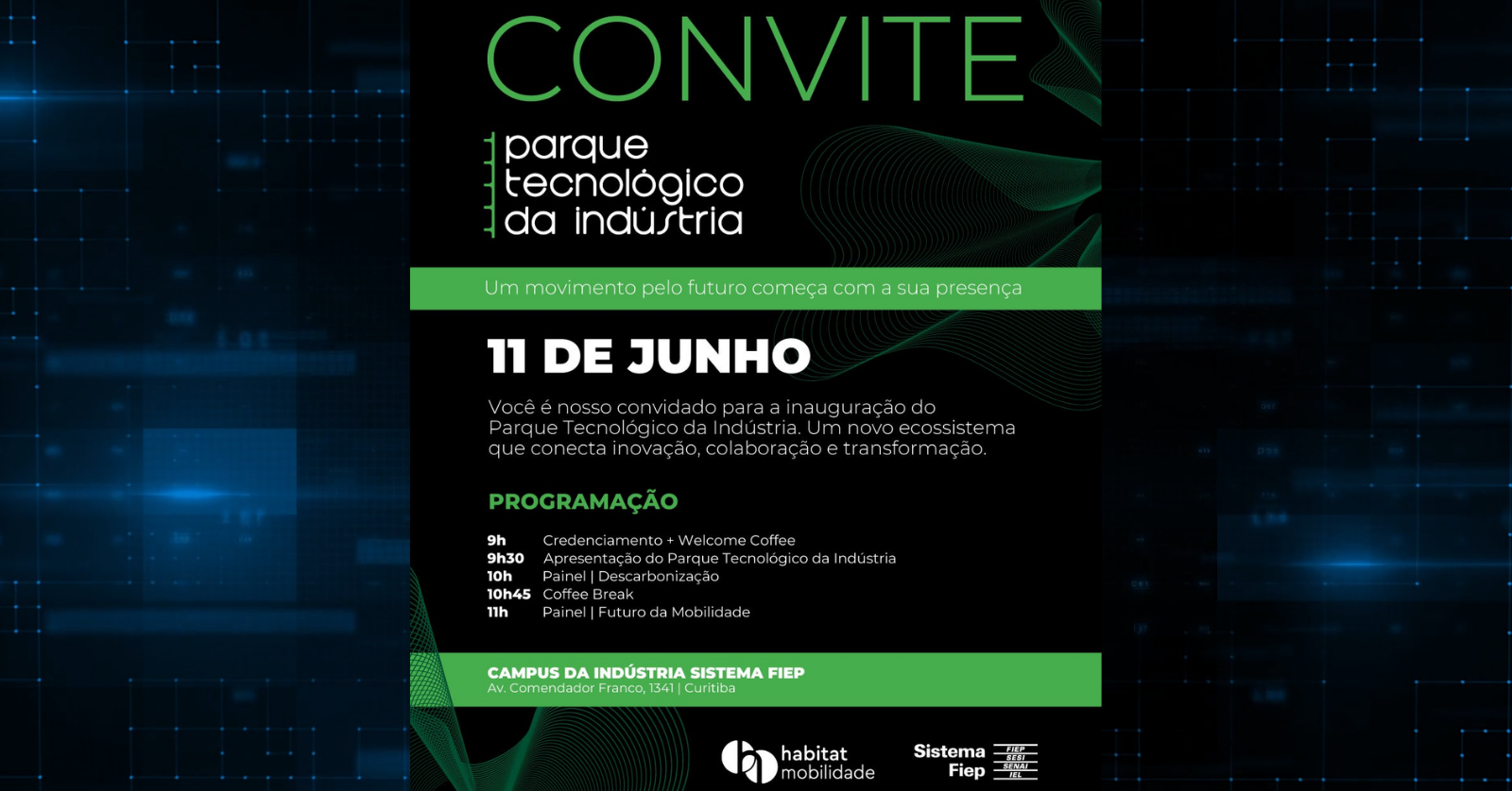 Inauguração Parque Tecnológico da Indústria