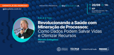Encontro Presencial – 20 de agosto: Revolucionando a Saúde com Mineração de Processos