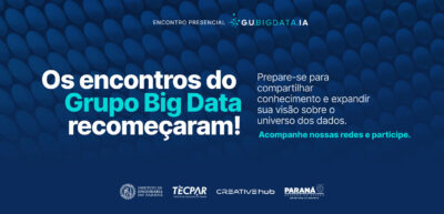 Os encontros do GU BigData IA recomeçaram! Confira a agenda e venha participar