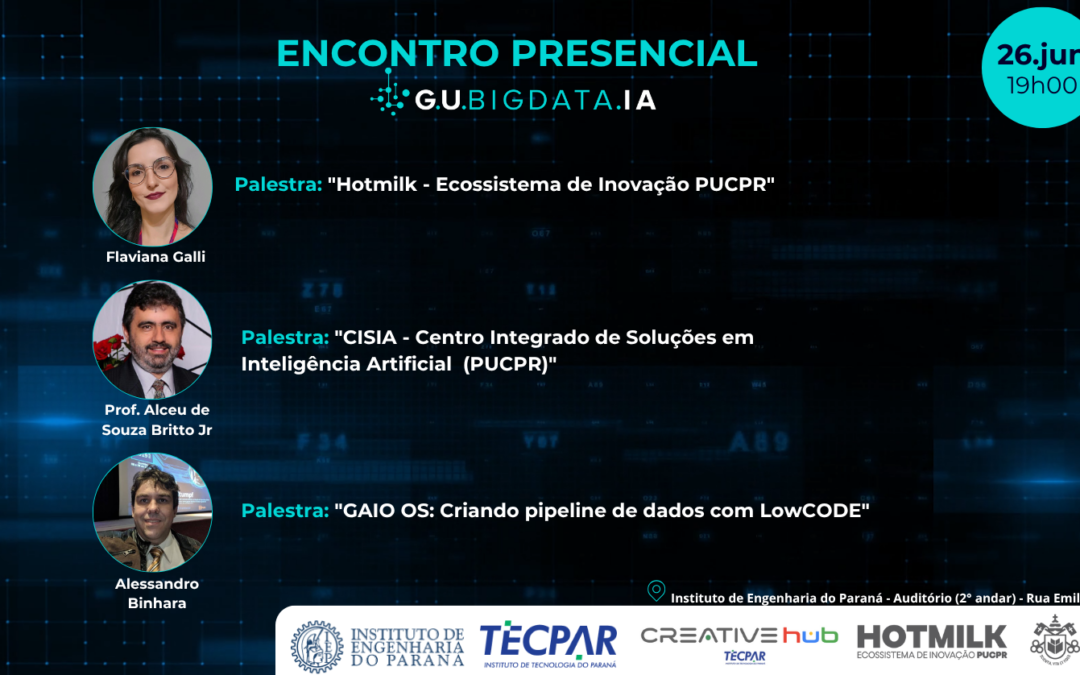 Encontro Presencial GU Bigdata – 26 de Junho no IEP